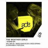 The Weather Girls - Stand Up (DJ Benjamin & Yves Eaux Remix)