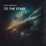 Alex Menco - To The Stars