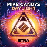 Mike Candys - Daylight (Radio Edit)