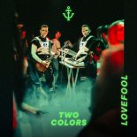 twocolors - Lovefool (MRDZK Bootleg 2023)