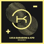 KPD & Luca Garaboni - Broadway (Club Mix)