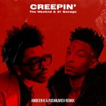 The Weeknd & 21 Savage - Creepin' (Andeen K & Pushkarev Extended Mix)