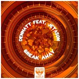 Denmatt Feat. Jetason - Break Away