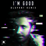 David Guetta & Bebe Rexha - I'm Good (Blue) (BLUPRNT Extended Remix)