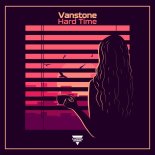 Vanstone - Hard Time