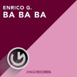 Enrico G. - Ba Ba Ba (Extended Mix)