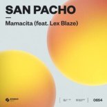 San Pacho & Lex Blaze - Mamacita (Extended Mix)