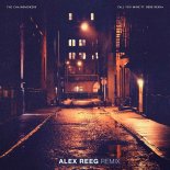 The Chainsmokers feat. Bebe Rexha - Call You Mine (Alex Reeg Remix)
