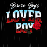 Basura Boyz - Lover Boy (Original Mix)