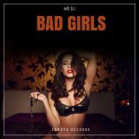 MD DJ - Bad Girls (Extended Mix)