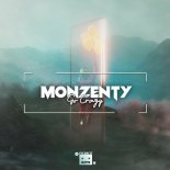 Monzenty - Go Crazy (Extended Mix)