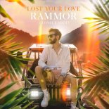 Rammor & Lonely Night - Lost Your Love (Extended Mix)