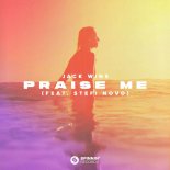 Jack wins Feat. Stefi Novo - Praise Me