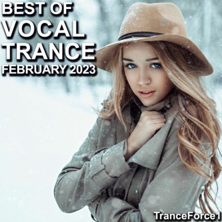 Best of Vocal Trance Mix (February 2023)