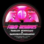 Marlon Hoffstadt & Dangerous Dreaming - Faded Memories (Short Mix)