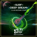 SURF, Deep Stream - Club Bizzare 2023 (Extended Mix)