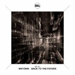 Matonik - Back To The Future (Extended Mix)