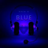 Adam G - Blue (Extended Mix)