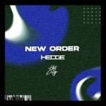 HEDGE - New Order (Original Mix)