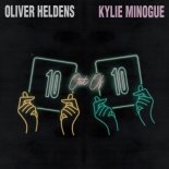 Oliver Heldens & Kylie Minogue - 10 Out Of 10 (Original Mix)