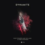 Nicky Romero, Mike Williams & Amba Sheperd - Dynamite