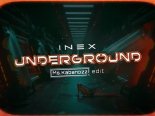 Inex - Underground (Ms.Kabanozz EDIT)