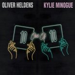 Oliver Heldens Feat. Kylie Minogue - 10 Out Of 10 (Extended Mix)