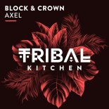 Block & Crown - Axel (Extended Mix)