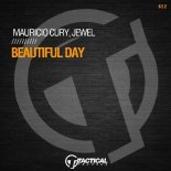 Mauricio Cury & Jewel (BR) - Beautiful Day (Original Mix)