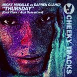 Micky Modelle Vs. Darren Glancy - Thursday (Paul Clark Radio Edit)