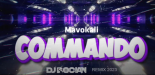 Mavokali - Commando ( DJ BOCIAN REMIX ) 2023