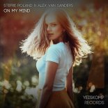 Stefre Roland, Alex van Sanders - On My Mind