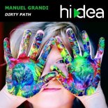 Manuel Grandi - Dirty Path (Club Mix)