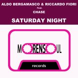 Aldo Bergamasco & Riccardo Fiori Feat. Chase - Saturday Night (Original Mix)