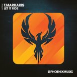 T.Markakis - Let It Ride (Edit)