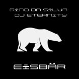 RINO DA SILVA & DJ ETERNITY - Eisbär (Extended)