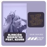 Almacén Noventas feat. Azuma - To The Beat Of Your Heart (Original Mix)