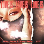 Max Fane, Jony Safa - Love Is