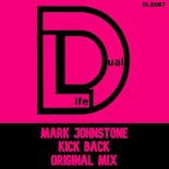 Mark Johnstone - Kick Back (Original Mix)