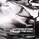 Saffron Stone - Follow The Call (Extended Mix)