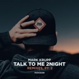 Mark Krupp, Vantech - Talk to Me 2night (Vantech Remix)