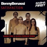 Benny Benassi - Satisfaction (Sasha First & Alena Porsche Remix)