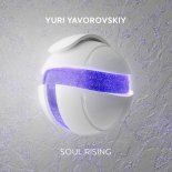 Yuri Yavorovskiy - Soul Rising (Extended Mix)