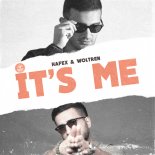 Hafex, Woltren - It's Me