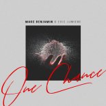 Marc Benjamin & Eric lumiere - One Chance