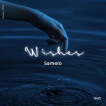 NMG, Samelo - Wishes