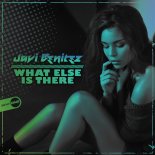 Javi Benitez - What Else Is There (Original Mix)