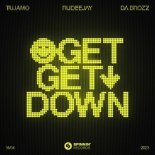 Tujamo x Rudeejay & Da Brozz - Get Get Down (Original Mix)