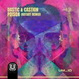 Dastic & Castion - Poison (ROTARY Remix)