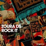 Zoura DS - Rock It (Original Mix)